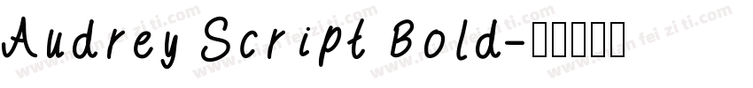 Audrey Script Bold字体转换
